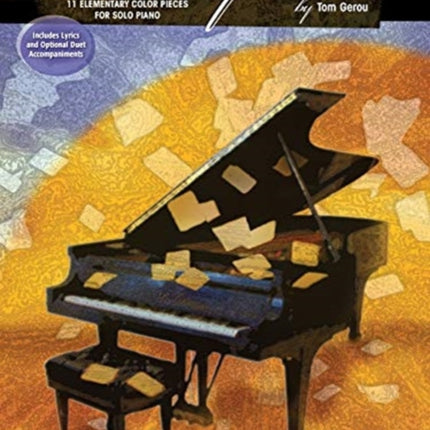 Piece by Piece Bk B 11 Elementary Piano Solos with Optional Accompaniments