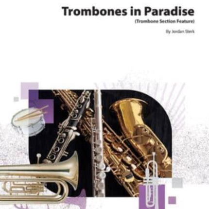 Trombones in Paradise