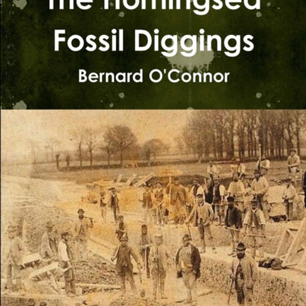 The Horningsea Fossil Diggings
