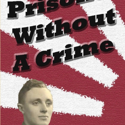 Prisoner Without A Crime