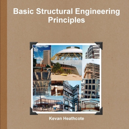 Basic Structural Engineering Principles
