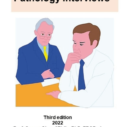Pathology Interviews 2022