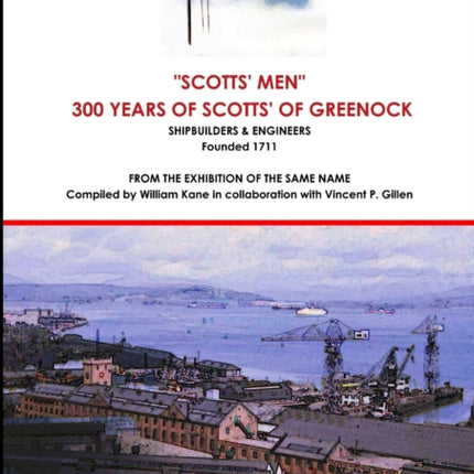 Scotts of Greenock  An Illustrated History
