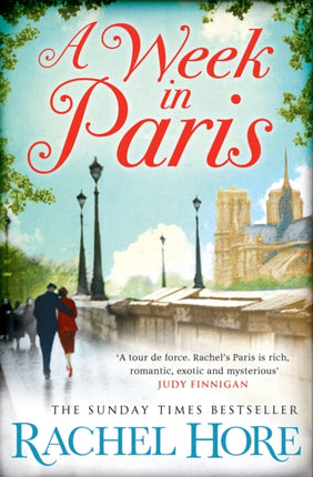 A Week in Paris: A gripping page-turner set in wartime Paris from the Sunday Times bestselling author of The Hidden Years