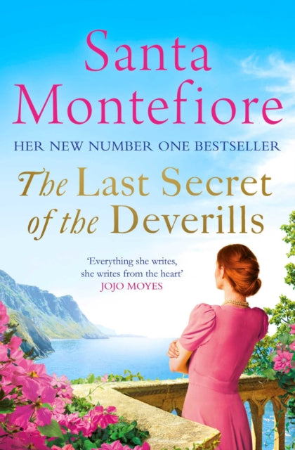 The Last Secret of the Deverills: Family secrets and enduring love - from the Number One bestselling author (The Deverill Chronicles 3)