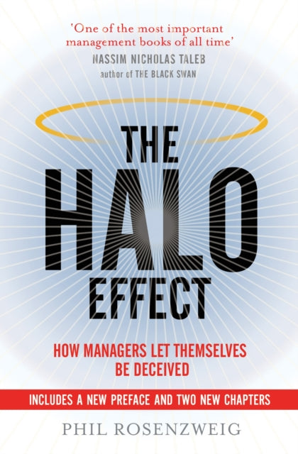 The Halo Effect: How Managers let Themselves be Deceived