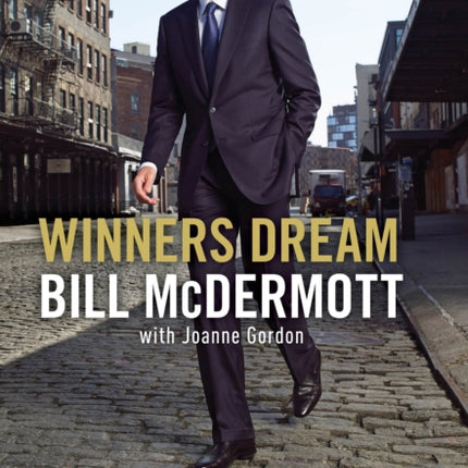 Winners Dream: Lessons from Corner Store to Corner Office