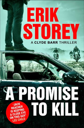 A Promise to Kill: A Clyde Barr Thriller