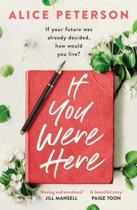 If You Were Here: An uplifting, feel-good story – full of life, love and hope!