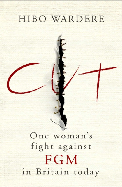 Cut: One Woman's Fight Against FGM in Britain Today