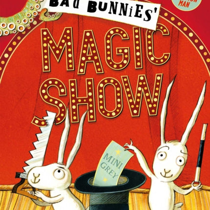 The Bad Bunnies' Magic Show