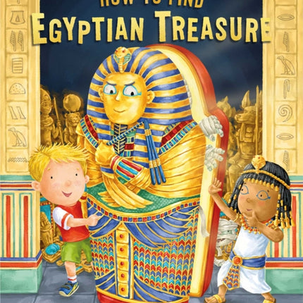 How to Find Egyptian Treasure