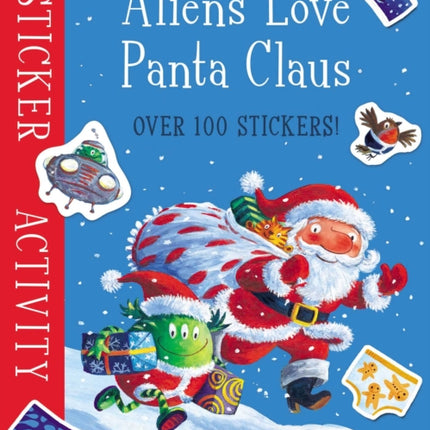 Aliens Love Panta Claus: Sticker Activity