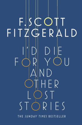 I'd Die for You: And Other Lost Stories