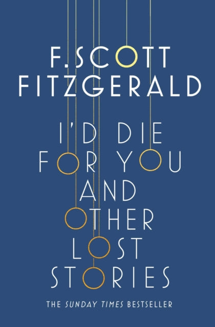 I'd Die for You: And Other Lost Stories