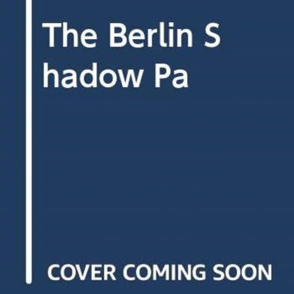 The Berlin Shadow