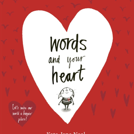 Words and Your Heart