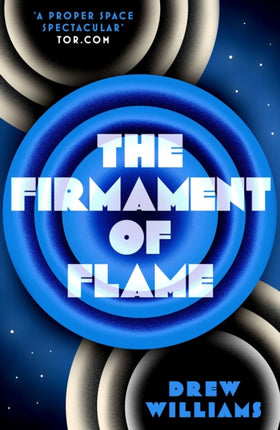 The Firmament of Flame