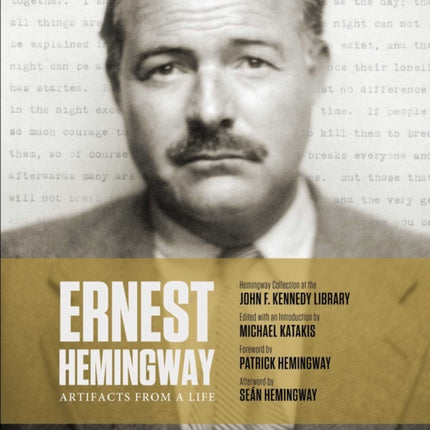 Ernest Hemingway: Artifacts From a Life