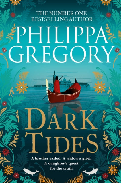 Dark Tides: The compelling new novel from the Sunday Times bestselling author of Tidelands