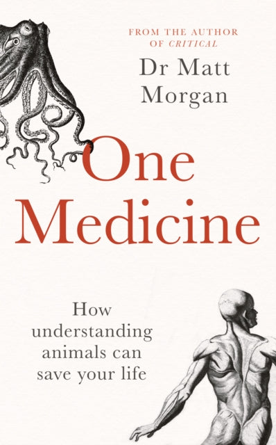 One Medicine: How understanding animals can save our lives