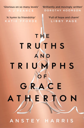 The Truths and Triumphs of Grace Atherton: A Richard and Judy Book Club pick for summer 2019