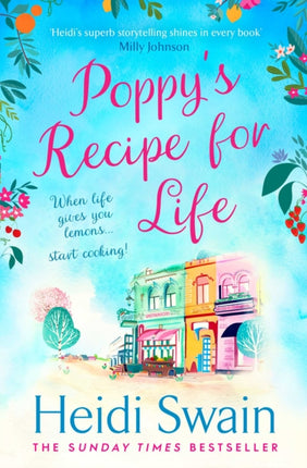 Poppy's Recipe for Life: Treat yourself to the gloriously uplifting new book from the Sunday Times bestselling author!