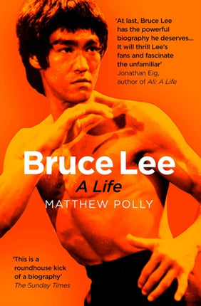 Bruce Lee: A Life