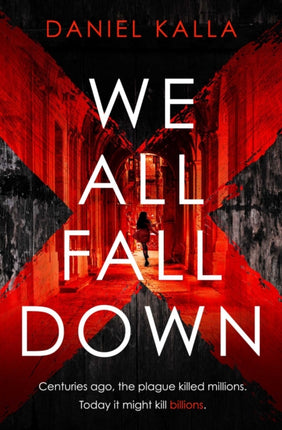 We All Fall Down: The gripping, addictive page-turner of 2019 from the international bestseller