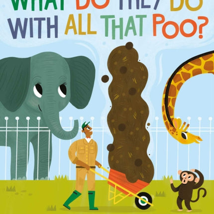 What Do They Do With All That Poo?