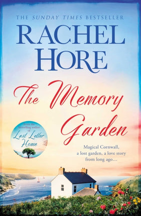 The Memory Garden: Escape to Cornwall and a love story from long ago - from bestselling author of The Hidden Years