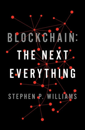 Blockchain: The Next Everything