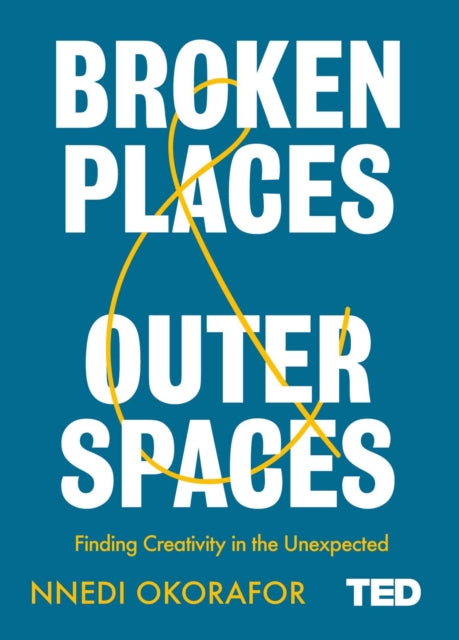 Broken Places & Outer Spaces