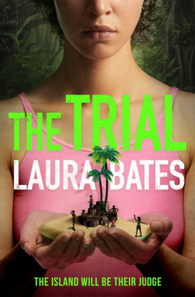 The Trial: The explosive new YA from the founder of Everyday Sexism