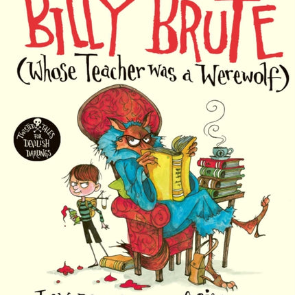 Billy Brute Whose Teacher Was a Werewolf