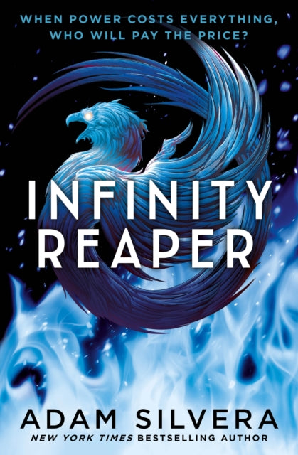 Infinity Reaper: The much-loved hit from the author of No.1 bestselling blockbuster THEY BOTH DIE AT THE END!