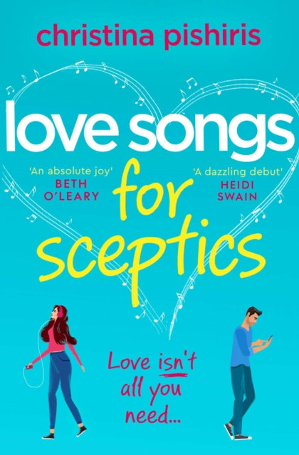 Love Songs for Sceptics: A laugh-out-loud love story you won't want to miss!