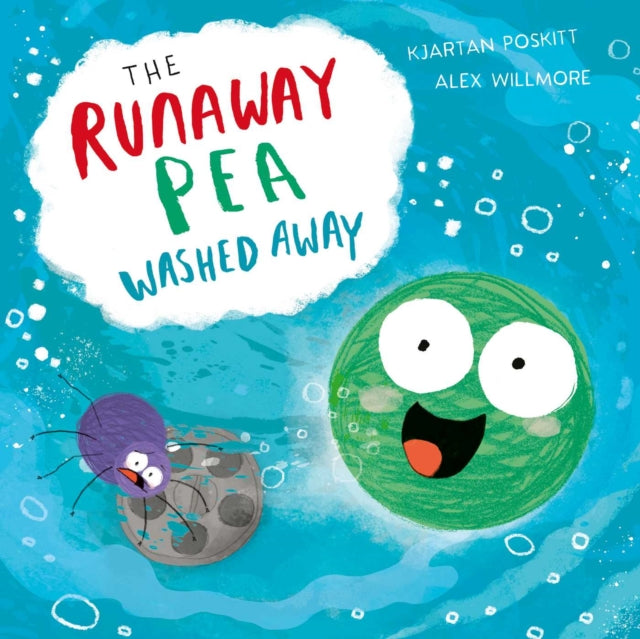 The Runaway Pea Washed Away