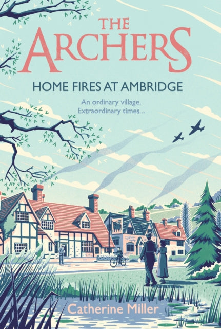 The Archers: Home Fires at Ambridge