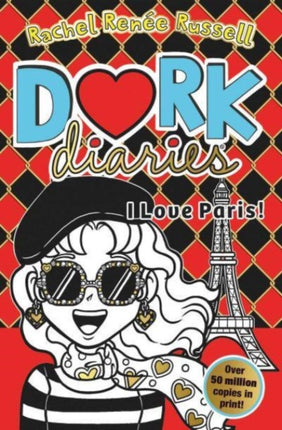 Dork Diaries I Love Paris