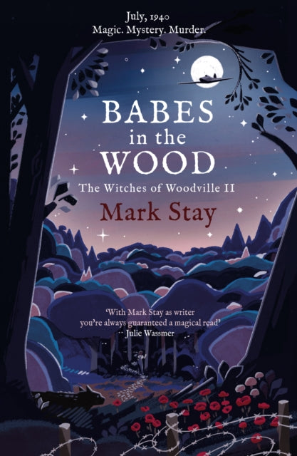 Babes in the Wood: The Witches of Woodville 2