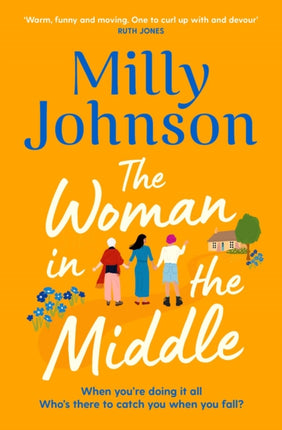 The Woman in the Middle: the perfect escapist read from the much-loved Sunday Times bestseller