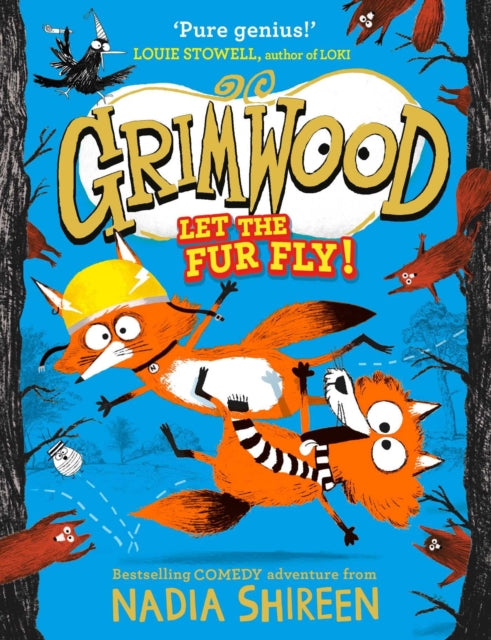 Grimwood: Let the Fur Fly!: the brand new wildly funny adventure – laugh your head off!