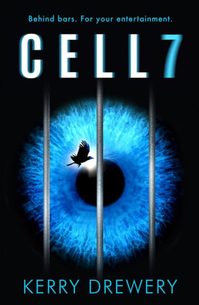 Cell 7: The reality TV show to die for. Literally