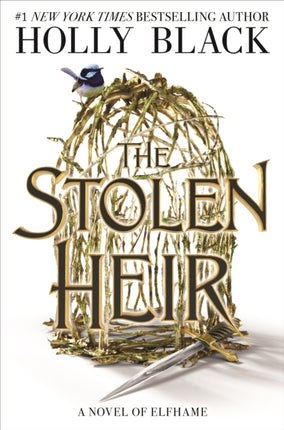 The Stolen Heir: A Novel of Elfhame, The No 1 Sunday Times Bestseller 2023