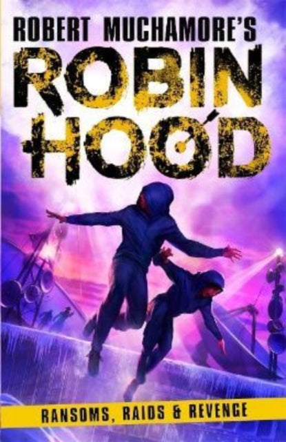 Robin Hood 5 Ransoms Raids and Revenge Robert Muchamores Robin Hood