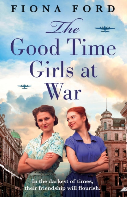 The Good Time Girls at War