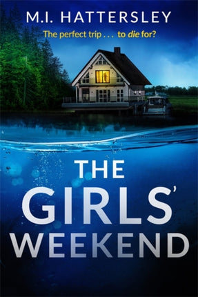 The Girls Weekend