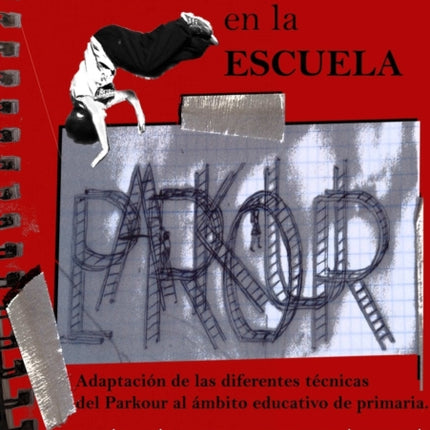 El Parkour En La Escuela