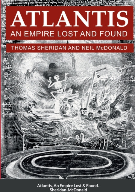 Atlantis An Empire Lost and Found